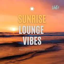 Sunrise Lounge Vibes, Vol.5
