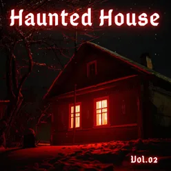 Haunted House Vol.2
