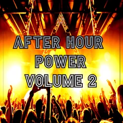 After Hour Power, Vol.2