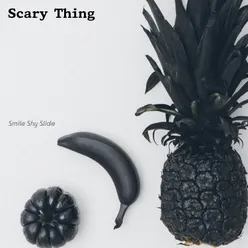Scary Thing