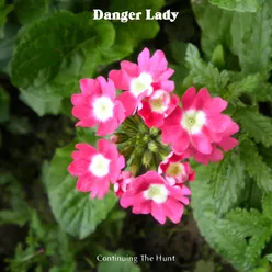 Danger Lady