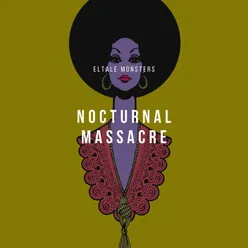 Nocturnal Massacre