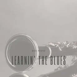 Learnin' the Blues