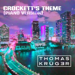 Crockett's Theme Piano Version