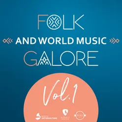 Folk and World Music Galore, Vol. 1