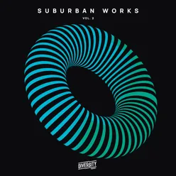 Suburban Works, Vol. 2