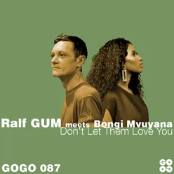 Don't Let Them Love You Ralf GUM Radio Edit