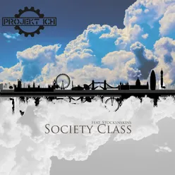 Society Class Restriction 9 Remix