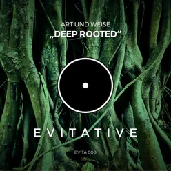Deep Rooted Radio Edit
