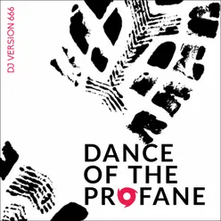 Dance of the Profane