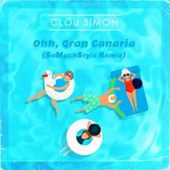 Ohh, Gran Canaria SoMuchStyle Remix - Instrumental