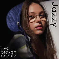 Two Broken People Single Edit