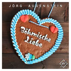 Böhmische Liebe Festzelt Version