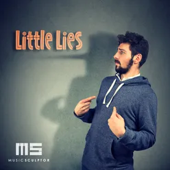 MUSIC SCULPTOR, Vol. 61: Little Lies