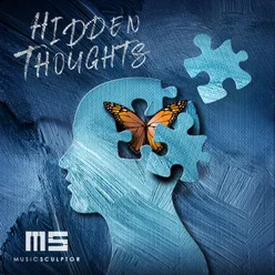MUSIC SCULPTOR, Vol. 79: Hidden Thoughts