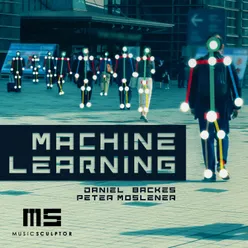 MUSIC SCULPTOR, Vol. 94: Machine Learning
