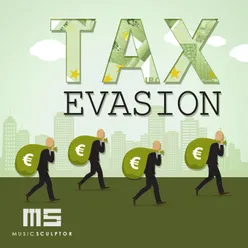 Tax Evasion Original Mix