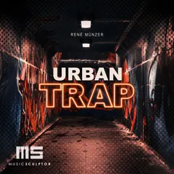 MUSIC SCULPTOR, Vol. 116: Urban Trap