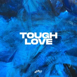 Tough Love Wize Remix