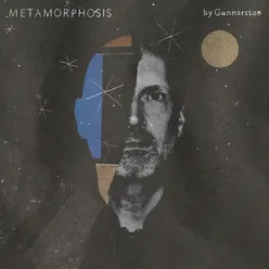 Metamorphosis