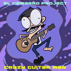 Crazy Guitar Man