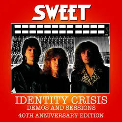 Identity Crisis Demos and Sessions - 40th Anniversary Edition