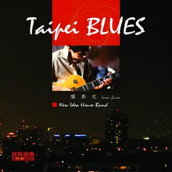 Taipei Blues