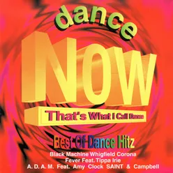 DANCE NOW That's What I Call Dance Best of Dance Hitz