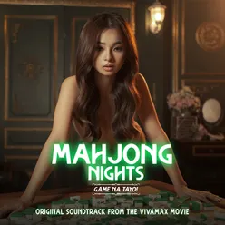 Mahjong Nights Game Na Tayo! Original Soundtrack