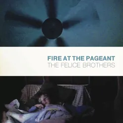 Fire at the Pageant