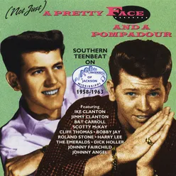 (Not Just) A Pretty Face and a Pompadour