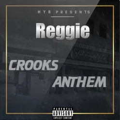 Crooks Anthem