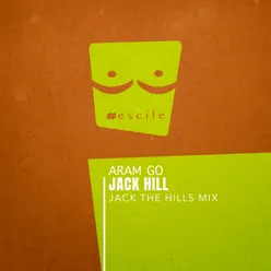 Aram Go Jack The Hills Mix