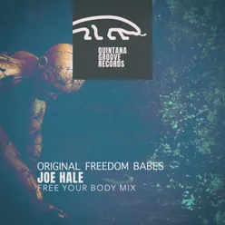 Original Freedom Babes Free Your Body Mix