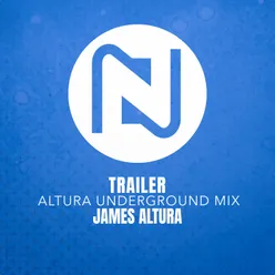 Trailer Altura Underground Mix