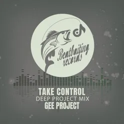 Take Control Deep Project Mix