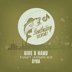 Give A Hand Funky Jammin Mix