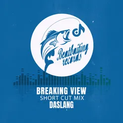 Breaking View Short Cut Mix