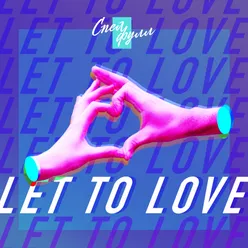 Let to Love