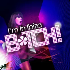 Let The Bass Kick In Miami Bitch Ibiza Version