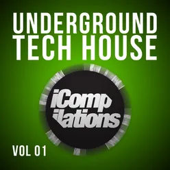 Underground Tech House Volume 01