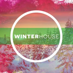 Winter House 2019