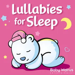 Lullabies For Sleep
