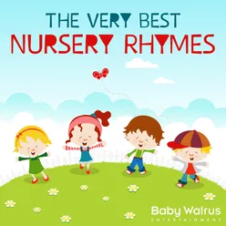 The Very Best Nursery Rhymes