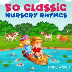 50 Classic Nursery Rhymes