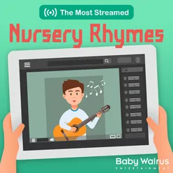 The Most Streamed Nursery Rhymes