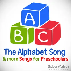ABC (The Alphabet Song) & More Songs For Preschoolers
