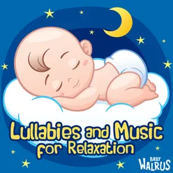 Lullabies And Music For Relaxation