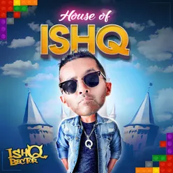 House of Ishq