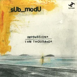 Impressions / I Am Thousands